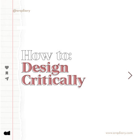 How to: Design critically