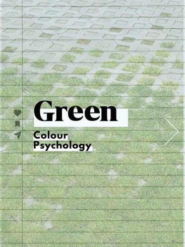 Colour Psychology: Green
