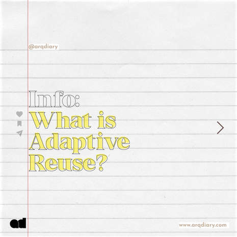 What is adaptive reuse?