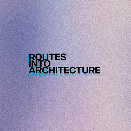 Routes into Architecture