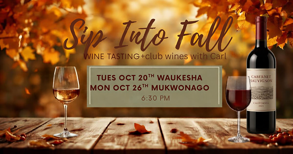 Fall Wine Tasting + club wines with Carl