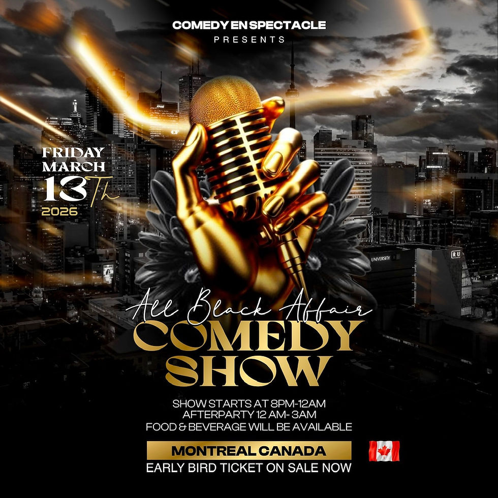 ALL BLACK AFFAIR COMEDY SHOW IN CANADA