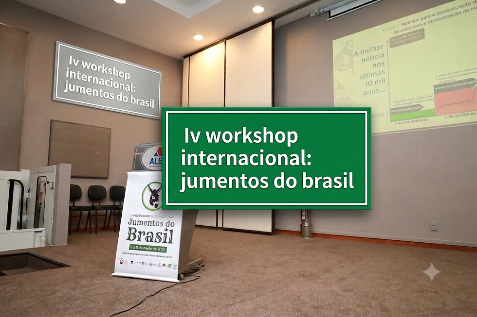 IV Workshop: Jumentos do Brasil