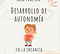 Guía para trabajar autonomía con los niños