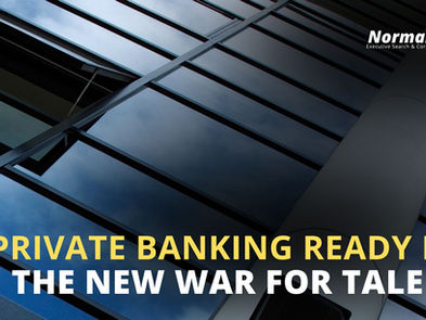 Is Private Banking Ready for the New War for Talent?