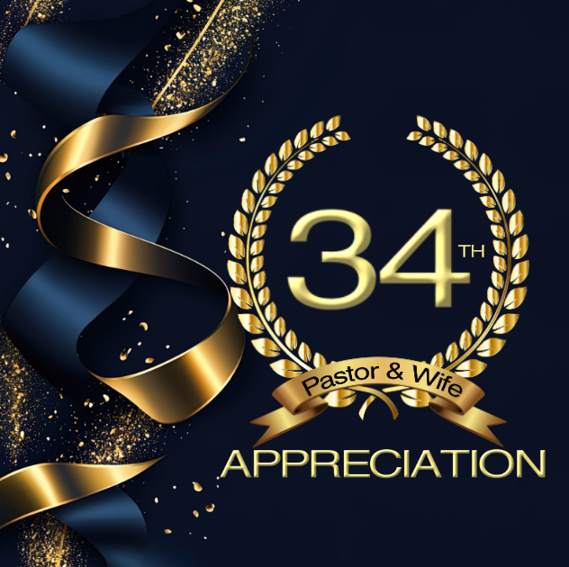 Pastor & Wife 34th Appreciation