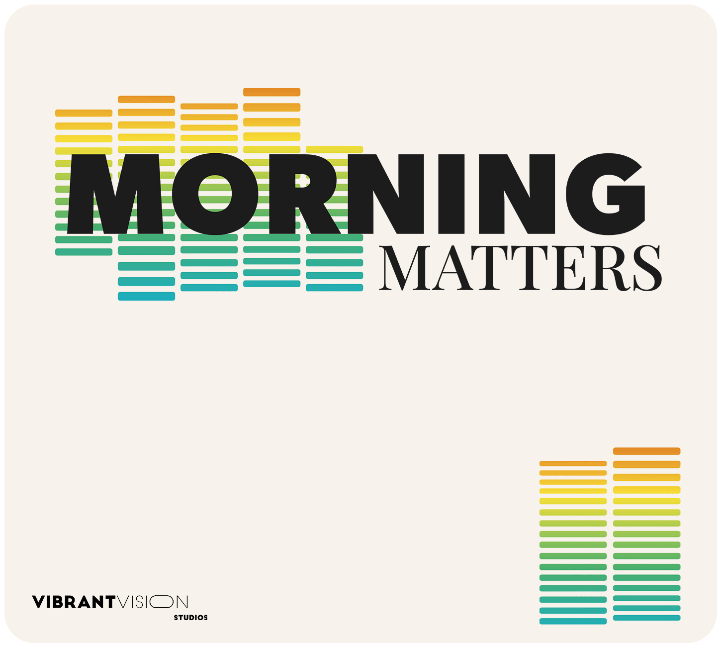 Morning Matters: A Vibrant Vision Original Show Cover Art