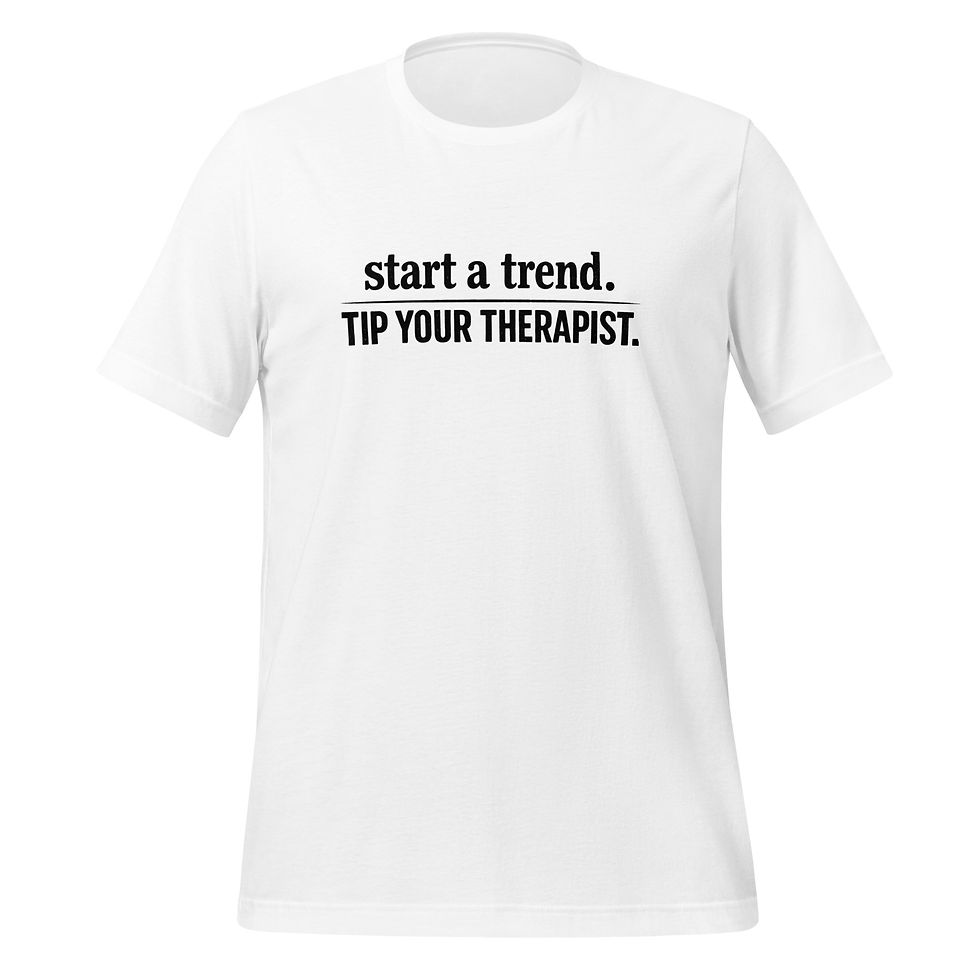 Thumbnail: Tip Your Therapist (White)