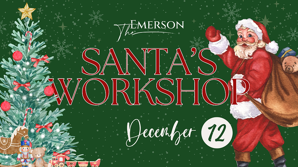 Santa's Workshop at The Emerson