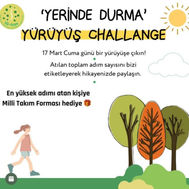 "YERİNDE DURMA" YÜRÜYÜŞ CHALLANGE