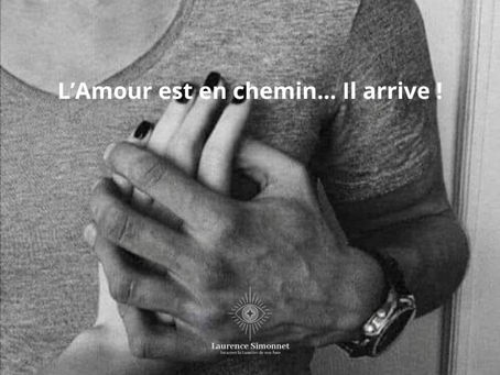 L’Amour est en chemin !