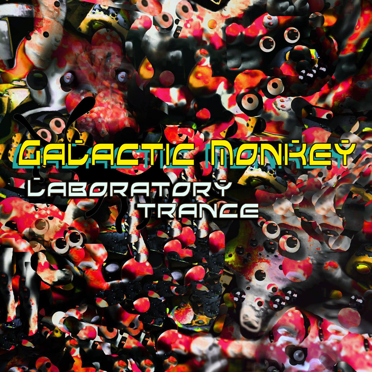 Laboratory Trance EP- Galactic Monkey