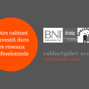 Notre cabinet s’investit dans les réseaux professionnels de proximité !