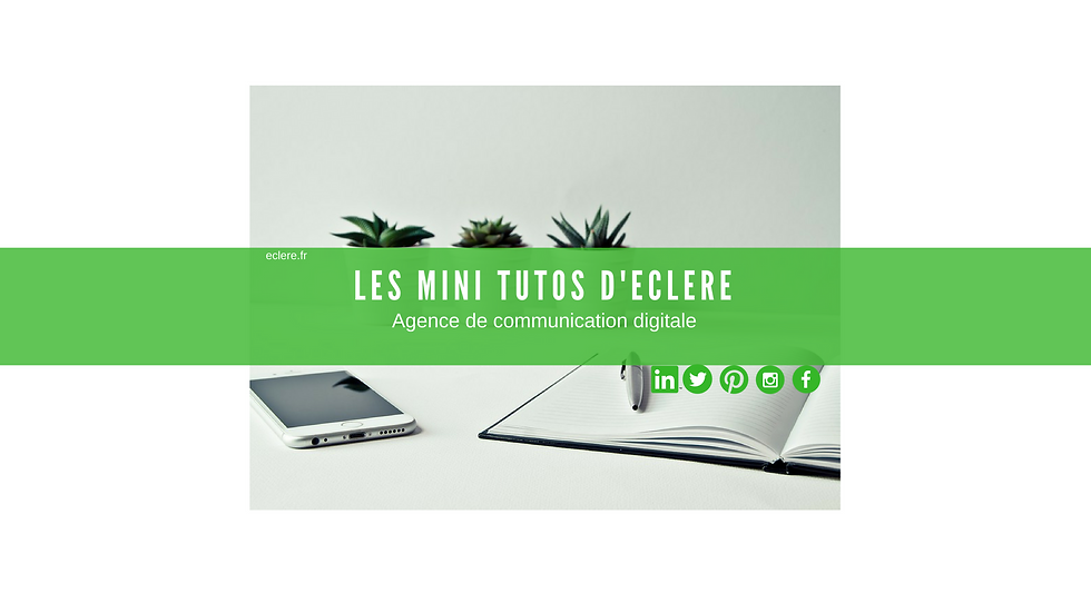 Les mini-tutos Eclere sur You Tube