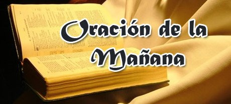 Oracion De La Manana 10 De Octubre 2019 catolicos