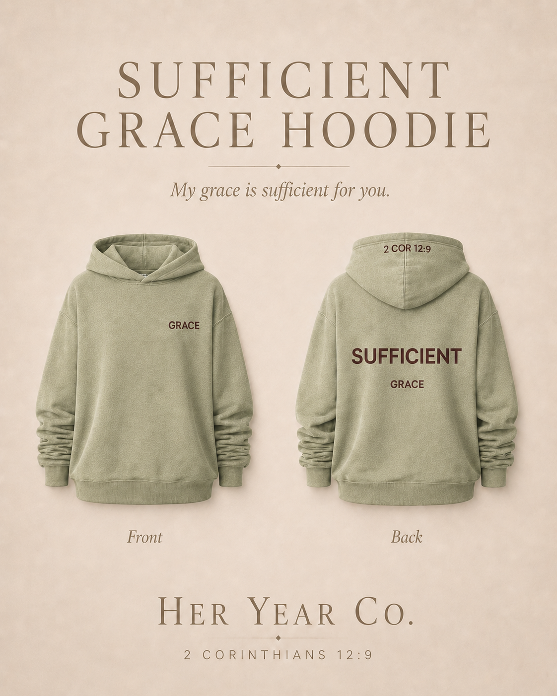 Sufficient Grace Hoodie worn oversized fit sage green — Her Year Co.