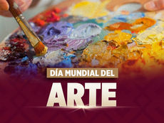 15 de abril | Día Mundial del Arte