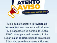 AVISO IMPORTANTE PARA ESTUDIANTES DE NUEVO INGRESO.
