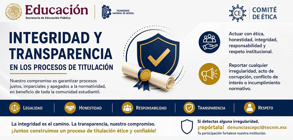  INTEGRIDAD Y TRANSPARENCIA EN LOS PROCESOS DE TITULACIÓN