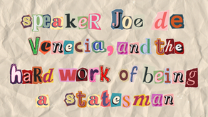 Speaker Joe de Venecia, and the hard work of being a statesman