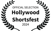OFFICIAL SELECTION - Hollywood Shortsfest - 2024.png