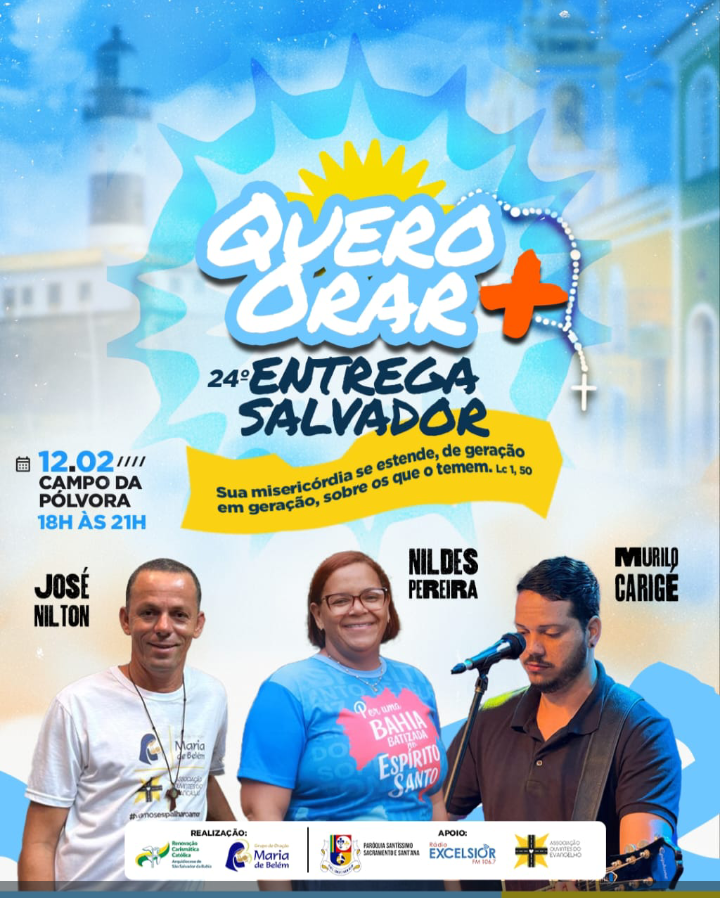 Venha orar por Salvador!