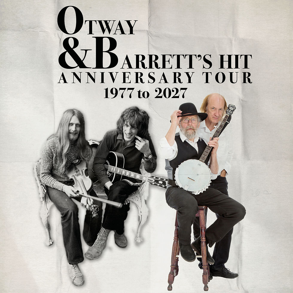 Otway and Barrett‘s Hit Anniversary Tour