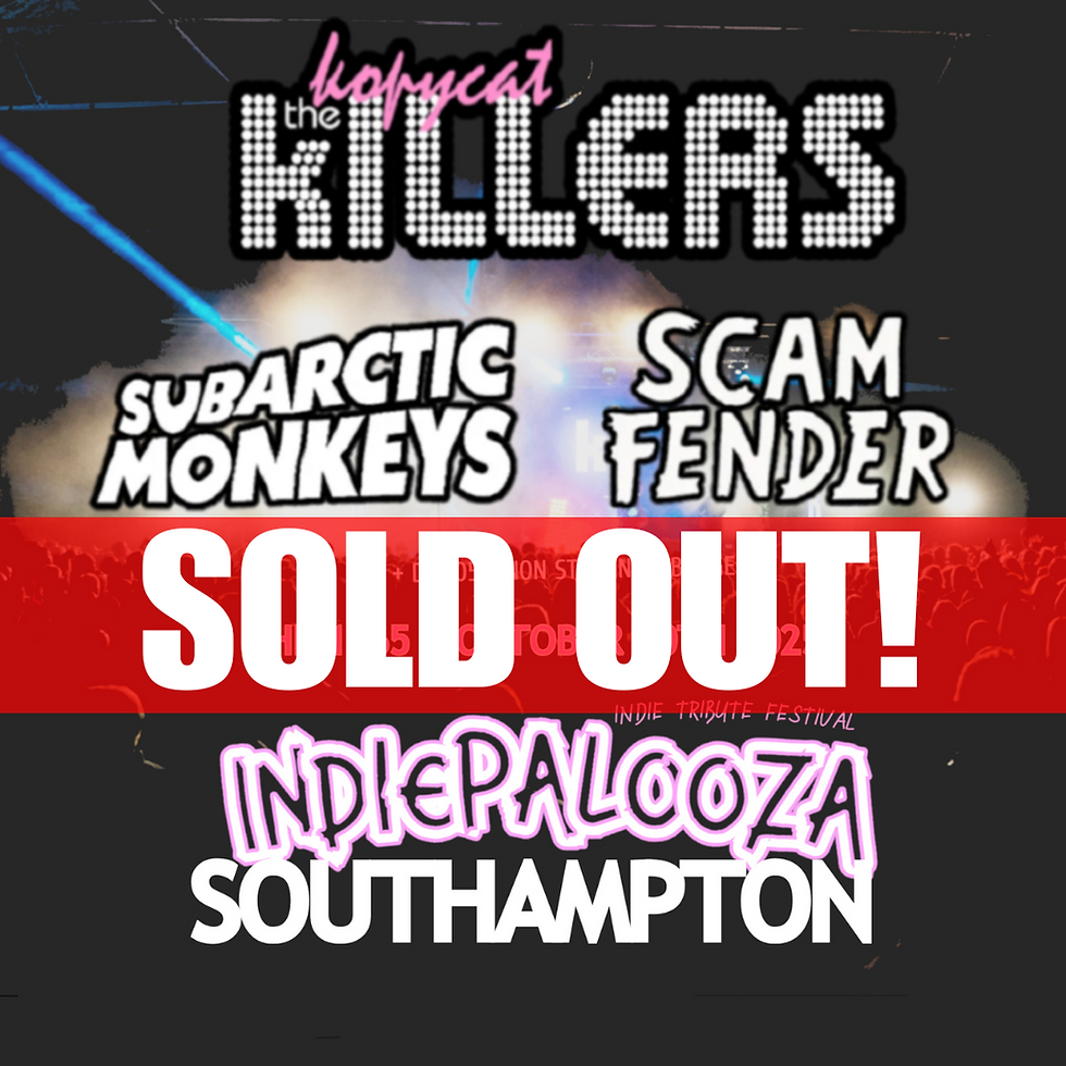 Indiepalooza Festival - Kopycat Killers v Scam Fender v Subarctic Monkeys