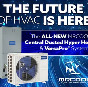 MRCOOL central ducted HVAC systems, The ALL-NEW MRCOOL Central Ducted Hyper Heat & VersaPro Systems, MRCOOL Comfort Made Simple