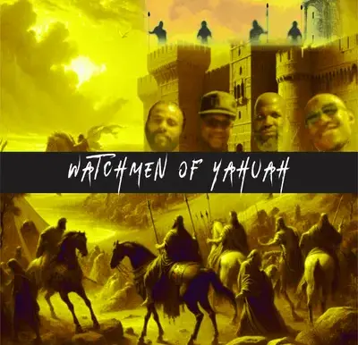 Watchmen Of YAHUAH