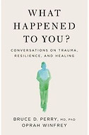 What Happened to You book