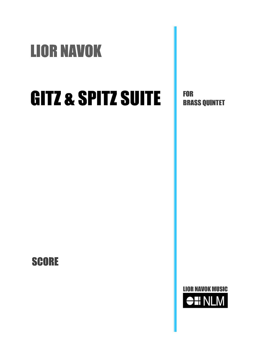 'Gitz & Spitz Suite' - Brass Quintet Repertoire