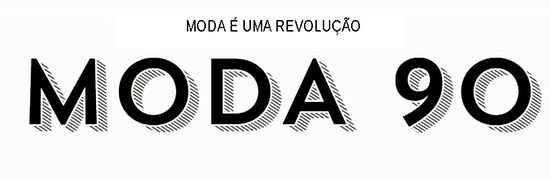banner com fundo branco e letras estilizadas em preto com o nome Moda 90 e o slogan moda é uma revolução