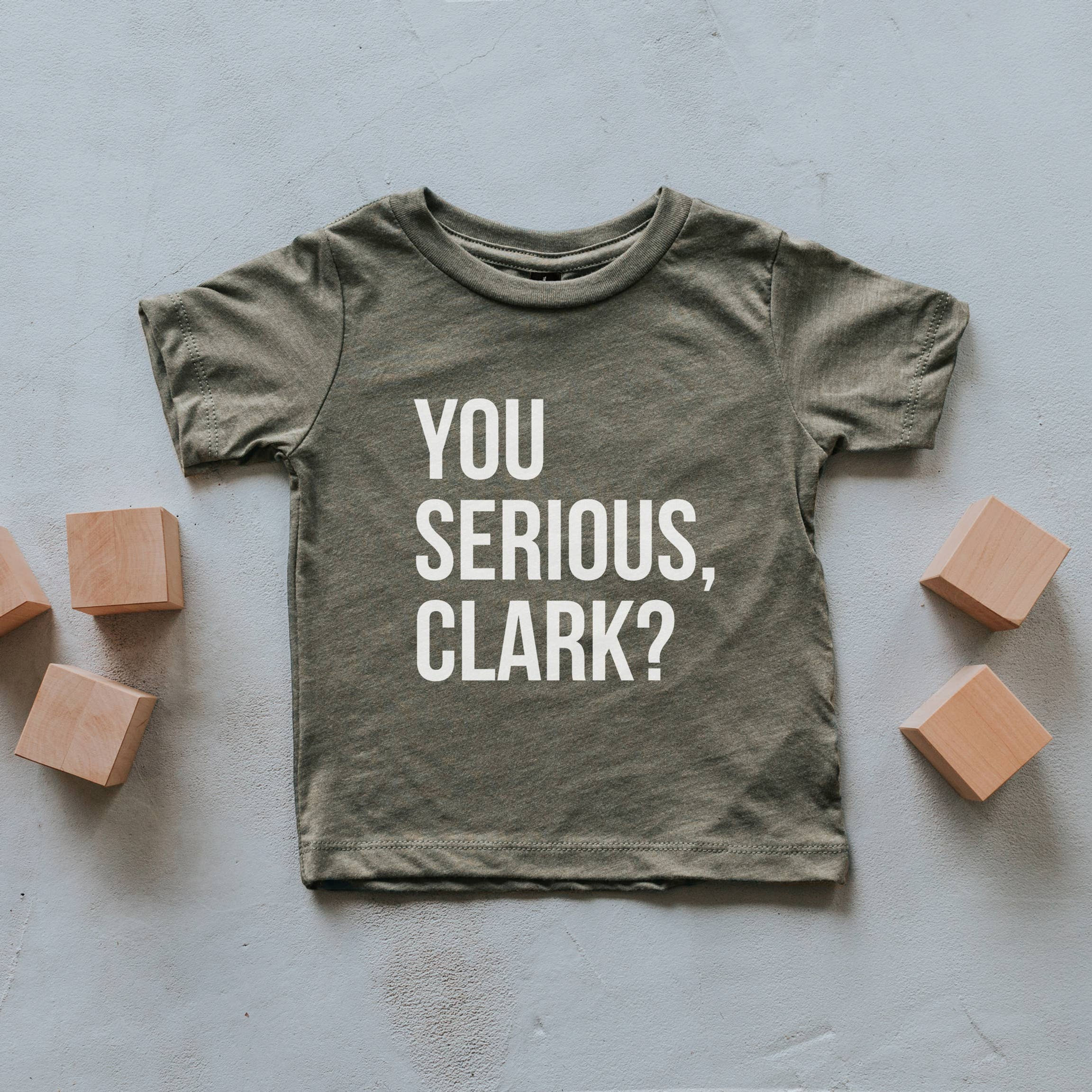 You Serious Clark shirt