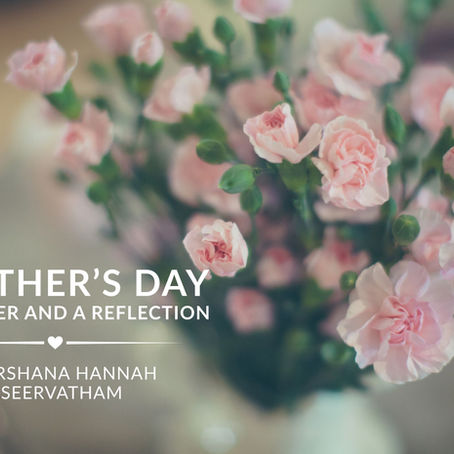 A reflection and prayer for Mother’s Day 