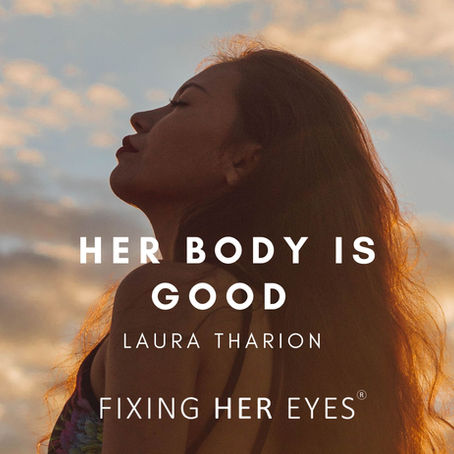 Poem for International Women's Day 2023 - Her Body is Good