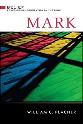 Book Review: Mark (Belief: A Theological Commentary on the Bible)