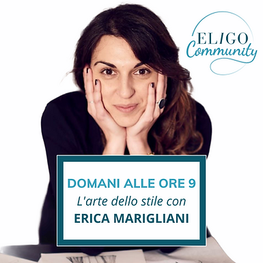 L'arte dello stile: appuntamento domani 16 Gennaio alle 9 con la nostra Erica Marigliani
