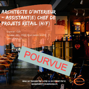 Architecte d'intérieur - Assistant(e) chef de projets retail (H/F) 