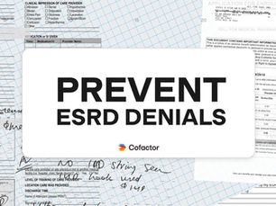 "Prevent ESRD Denials" layered on top of a collage of medical documents, graph paper, graphs, and handwriting.