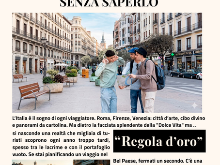 NON METTERE PIEDE IN ITALIA SENZA SAPERLO: Il lato oscuro del Bel Paese che nessuno ti racconta (ma che può rovinarti il viaggio)