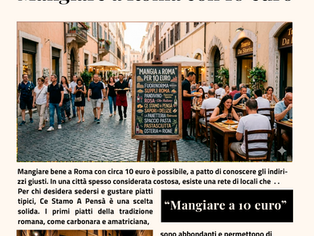 Mangiare a Roma con 10 euro: i locali dove qualità e risparmio si incontrano