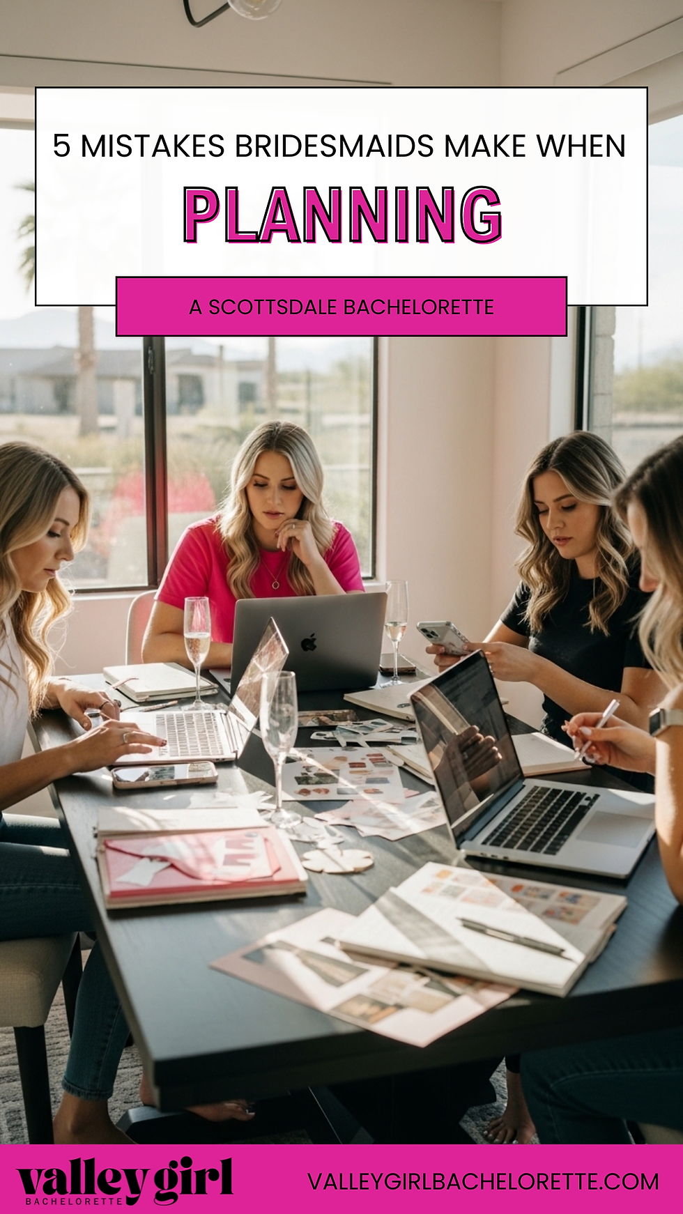 5 Mistakes Bridesmaids Make When Planning a Scottsdale Bachelorette