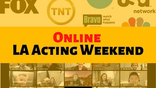 Online LA Acting Weekend w/ Walid+5 VIPs