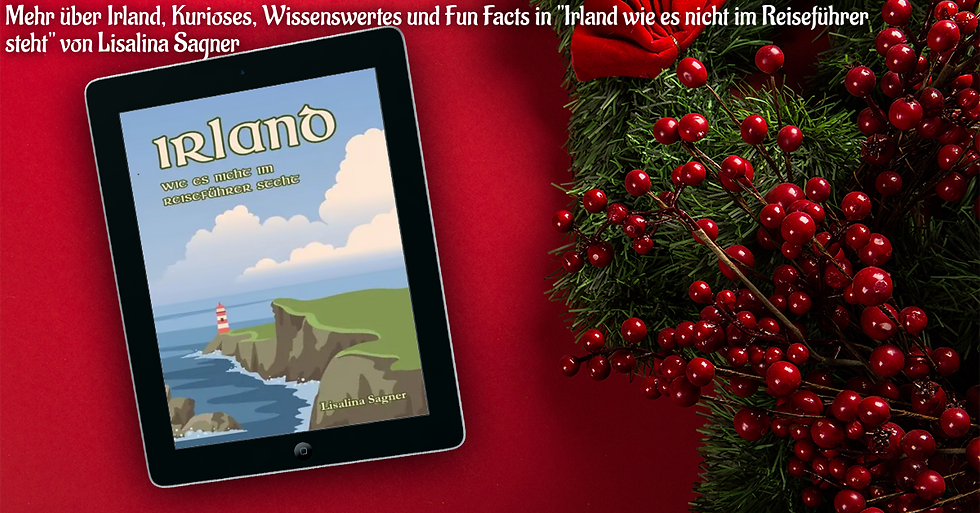 Buch Irland wie es nicht im Reiseführer steht von Lisalina Sagner und Weihnachtsdekor