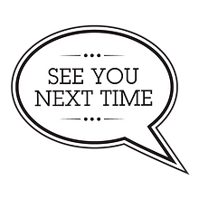 See You Next Time