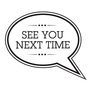 See You Next Time