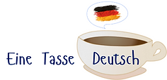 Eine Tasse Deutsch