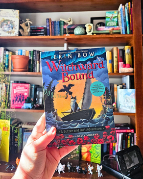 Witchward Bound by Erin Bow, illustrated by Kelly Murphy