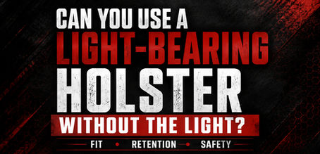 Can you use a light-bearing holster without the light? Fit, retention, and safety guide from Indy Concealment.